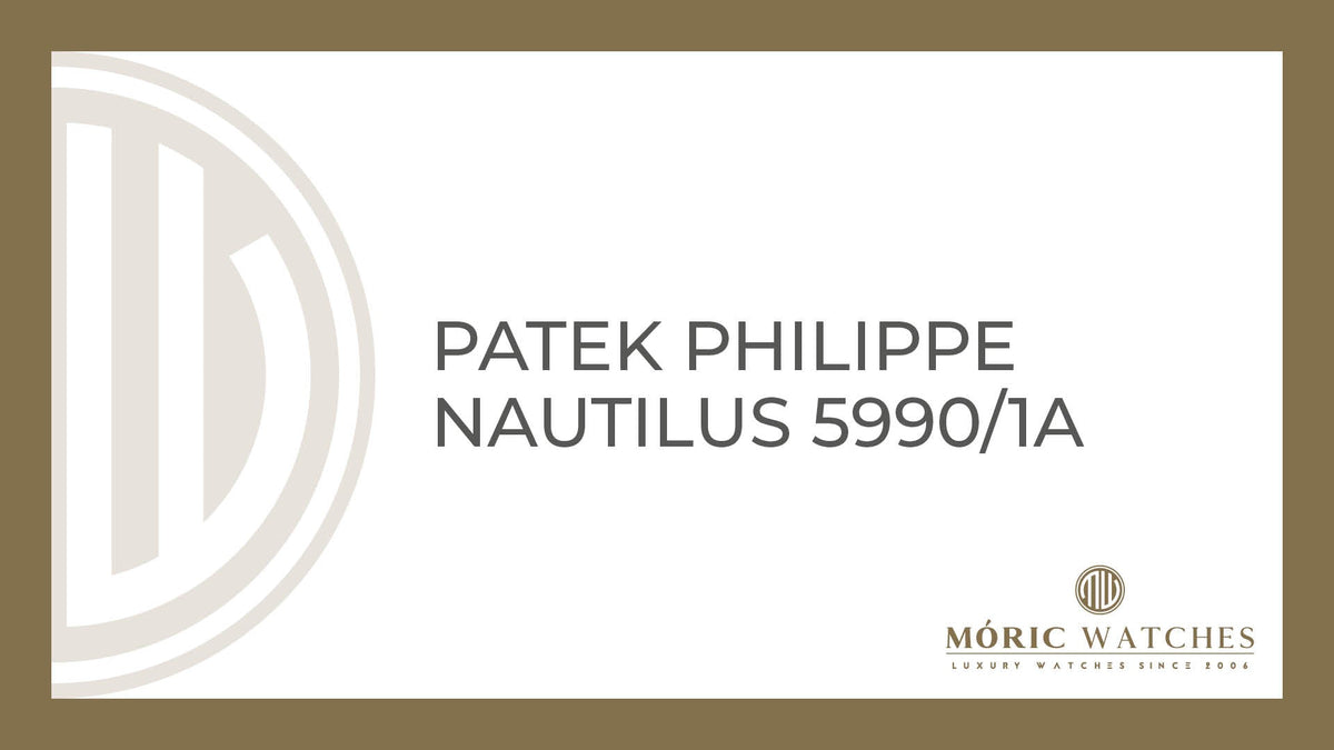 Die Patek Philippe Nautilus 5990/1A: Ein Meilenstein der Uhrmacherkunst.