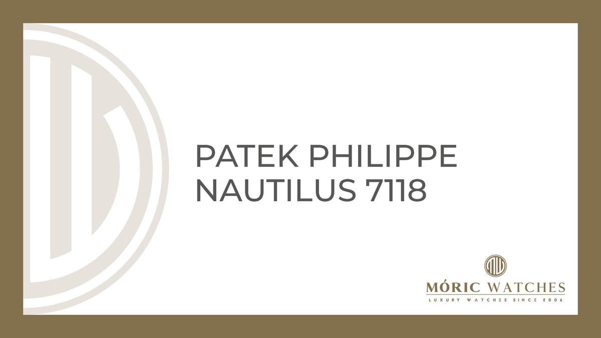 Patek Philippe Nautilus 7118 – Luxusuhren bei Moric-Watches in München entdecken